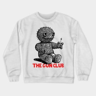 The Gun Club • • • • Original Voodoo Doll Design Crewneck Sweatshirt